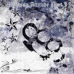 Compilations : Moshing Attitude Pt. 1